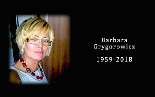 Pożegnaliśmy naszą redakcyjną koleżankę Basię Grygorowicz